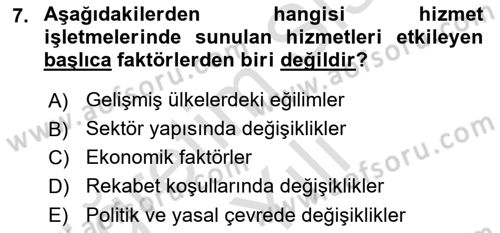 Hizmet Tasarımı Dersi 2021 - 2022 Yılı Yaz Okulu Sınav Soruları 7. Soru