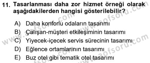Hizmet Tasarımı Dersi 2022 - 2023 Yılı (Vize) Ara Sınav Soruları 11. Soru