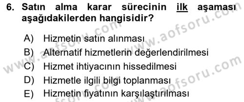 Hizmet Tasarımı Dersi 2022 - 2023 Yılı (Vize) Ara Sınav Soruları 6. Soru