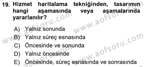 Hizmet Tasarımı Dersi 2022 - 2023 Yılı (Final) Dönem Sonu Sınav Soruları 19. Soru
