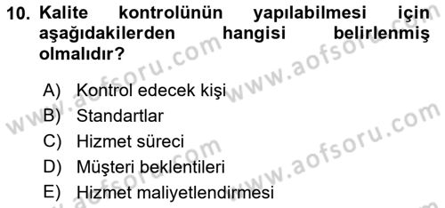 Hizmet Tasarımı Dersi 2022 - 2023 Yılı Yaz Okulu Sınav Soruları 10. Soru