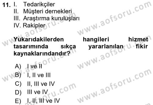 Hizmet Tasarımı Dersi 2022 - 2023 Yılı Yaz Okulu Sınav Soruları 11. Soru