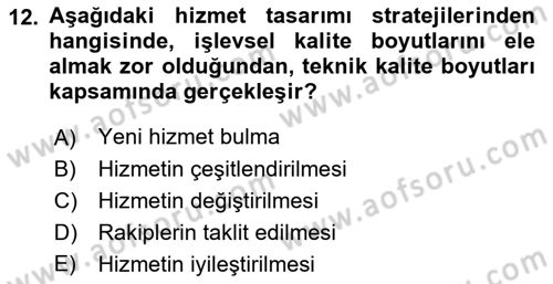 Hizmet Tasarımı Dersi Ara Sınavı Deneme Sınav Soruları 12. Soru