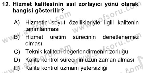 Hizmet Tasarımı Dersi 2023 - 2024 Yılı (Final) Dönem Sonu Sınav Soruları 12. Soru
