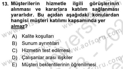 Hizmet Tasarımı Dersi 2023 - 2024 Yılı (Final) Dönem Sonu Sınav Soruları 13. Soru