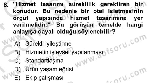 Hizmet Tasarımı Dersi 2023 - 2024 Yılı (Final) Dönem Sonu Sınav Soruları 8. Soru