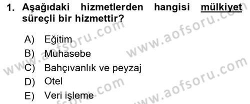 Hizmet Tasarımı Dersi 2023 - 2024 Yılı Yaz Okulu Sınav Soruları 1. Soru