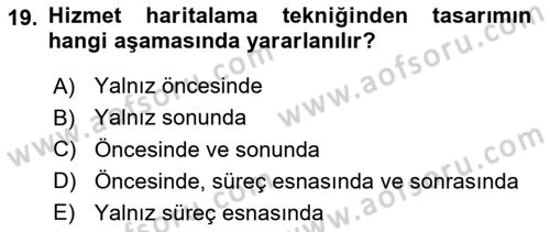 Hizmet Tasarımı Dersi 2023 - 2024 Yılı Yaz Okulu Sınav Soruları 19. Soru