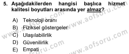 Hizmet Tasarımı Dersi 2023 - 2024 Yılı Yaz Okulu Sınav Soruları 5. Soru