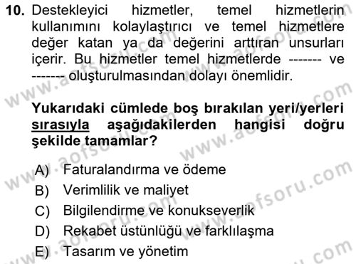 Hizmet Tasarımı Dersi Ara Sınavı Deneme Sınav Soruları 10. Soru