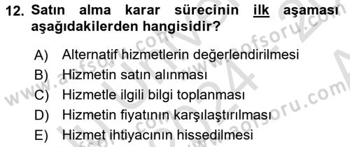 Hizmet Tasarımı Dersi Ara Sınavı Deneme Sınav Soruları 12. Soru