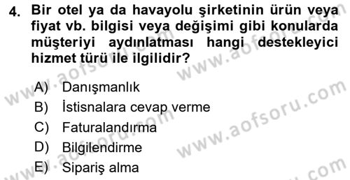 Hizmet Tasarımı Dersi Ara Sınavı Deneme Sınav Soruları 4. Soru