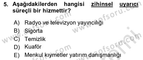 Hizmet Tasarımı Dersi Ara Sınavı Deneme Sınav Soruları 5. Soru