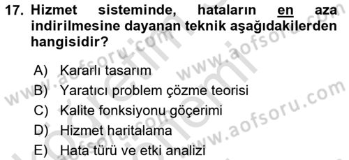 Hizmet Tasarımı Dersi 2024 - 2025 Yılı (Final) Dönem Sonu Sınav Soruları 17. Soru