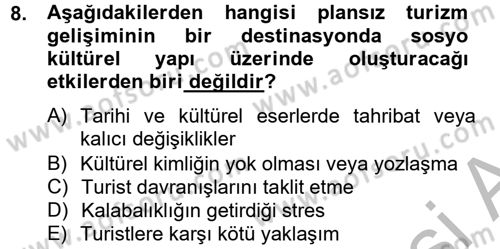 Destinasyon Yönetimi Dersi 2012 - 2013 Yılı (Vize) Ara Sınav Soruları 8. Soru