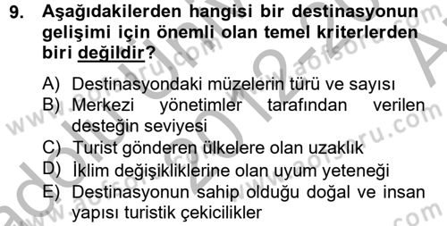 Destinasyon Yönetimi Dersi 2012 - 2013 Yılı (Vize) Ara Sınav Soruları 9. Soru