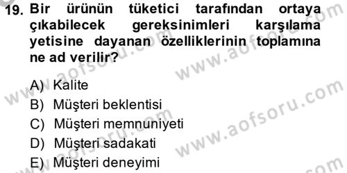 Destinasyon Yönetimi Dersi 2014 - 2015 Yılı (Vize) Ara Sınav Soruları 19. Soru