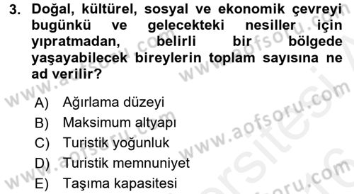 Destinasyon Yönetimi Dersi 2015 - 2016 Yılı (Vize) Ara Sınav Soruları 3. Soru