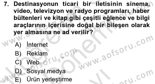Destinasyon Yönetimi Dersi 2015 - 2016 Yılı (Final) Dönem Sonu Sınav Soruları 7. Soru