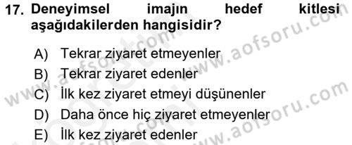 Destinasyon Yönetimi Dersi 2015 - 2016 Yılı Tek Ders Sınav Soruları 17. Soru