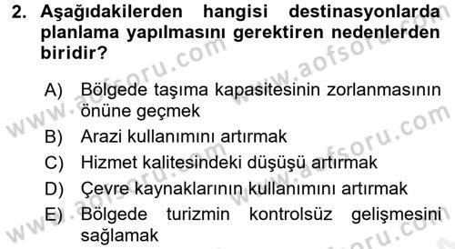 Destinasyon Yönetimi Dersi 2015 - 2016 Yılı Tek Ders Sınav Soruları 2. Soru