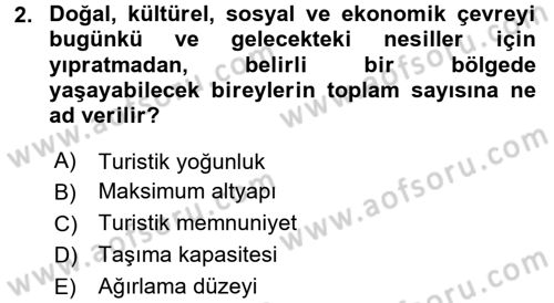 Destinasyon Yönetimi Dersi 2016 - 2017 Yılı 3 Ders Sınav Soruları 2. Soru