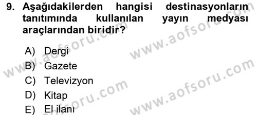 Destinasyon Yönetimi Dersi 2016 - 2017 Yılı 3 Ders Sınav Soruları 9. Soru