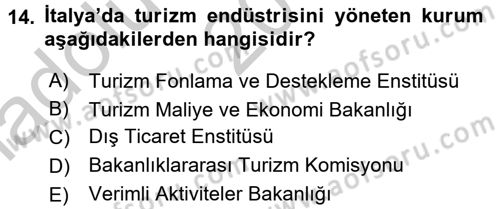 Destinasyon Yönetimi Dersi 2016 - 2017 Yılı (Vize) Ara Sınav Soruları 14. Soru