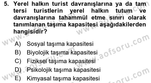 Destinasyon Yönetimi Dersi 2016 - 2017 Yılı (Vize) Ara Sınav Soruları 5. Soru