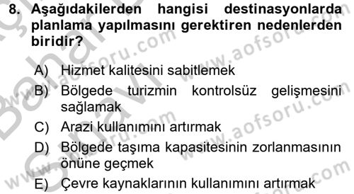 Destinasyon Yönetimi Dersi 2016 - 2017 Yılı (Vize) Ara Sınav Soruları 8. Soru