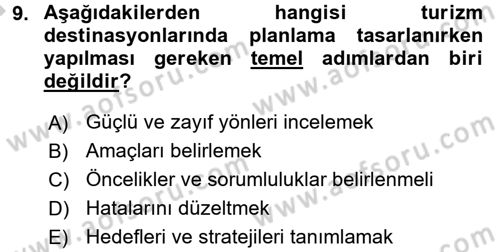 Destinasyon Yönetimi Dersi 2016 - 2017 Yılı (Vize) Ara Sınav Soruları 9. Soru