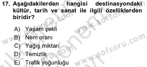 Destinasyon Yönetimi Dersi 2016 - 2017 Yılı (Final) Dönem Sonu Sınav Soruları 17. Soru