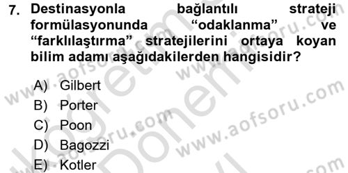 Destinasyon Yönetimi Dersi 2016 - 2017 Yılı (Final) Dönem Sonu Sınav Soruları 7. Soru