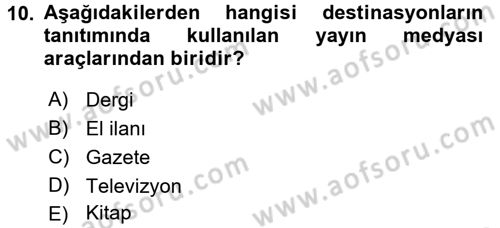 Destinasyon Yönetimi Dersi 2017 - 2018 Yılı 3 Ders Sınav Soruları 10. Soru