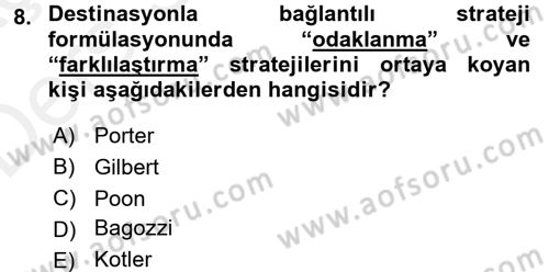 Destinasyon Yönetimi Dersi 2017 - 2018 Yılı 3 Ders Sınav Soruları 8. Soru