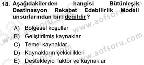Destinasyon Yönetimi Dersi 2017 - 2018 Yılı (Final) Dönem Sonu Sınav Soruları 18. Soru