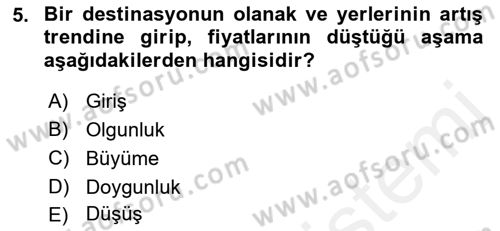 Destinasyon Yönetimi Dersi 2018 - 2019 Yılı (Final) Dönem Sonu Sınav Soruları 5. Soru