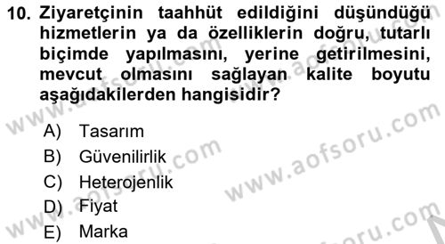 Destinasyon Yönetimi Dersi 2018 - 2019 Yılı Yaz Okulu Sınav Soruları 10. Soru