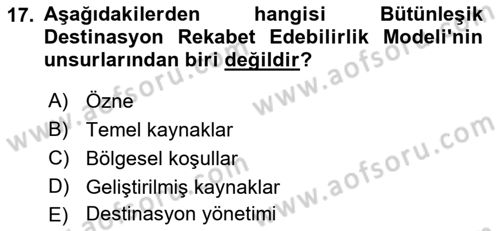 Destinasyon Yönetimi Dersi 2018 - 2019 Yılı Yaz Okulu Sınav Soruları 17. Soru