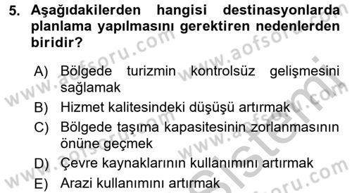 Destinasyon Yönetimi Dersi 2018 - 2019 Yılı Yaz Okulu Sınav Soruları 5. Soru