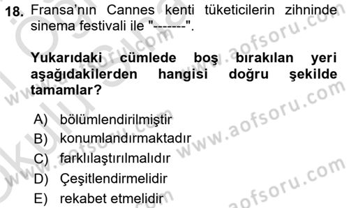 Destinasyon Yönetimi Dersi 2020 - 2021 Yılı Yaz Okulu Sınav Soruları 18. Soru