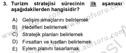 Destinasyon Yönetimi Dersi 2020 - 2021 Yılı Yaz Okulu Sınav Soruları 3. Soru