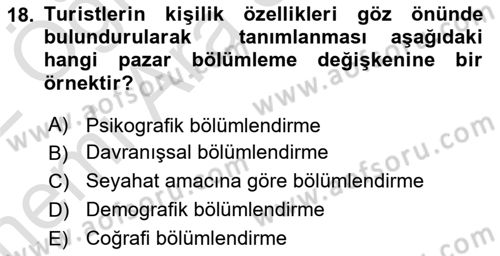 Destinasyon Yönetimi Dersi 2021 - 2022 Yılı (Vize) Ara Sınav Soruları 18. Soru
