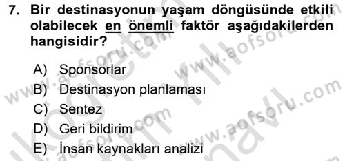 Destinasyon Yönetimi Dersi 2021 - 2022 Yılı (Vize) Ara Sınav Soruları 7. Soru