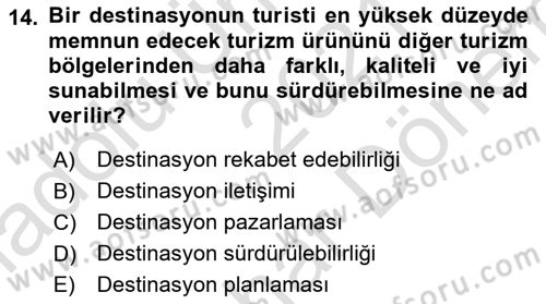 Destinasyon Yönetimi Dersi 2021 - 2022 Yılı (Final) Dönem Sonu Sınav Soruları 14. Soru