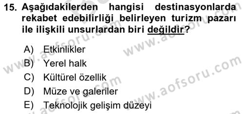Destinasyon Yönetimi Dersi 2021 - 2022 Yılı (Final) Dönem Sonu Sınav Soruları 15. Soru