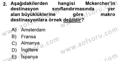 Destinasyon Yönetimi Dersi 2021 - 2022 Yılı (Final) Dönem Sonu Sınav Soruları 2. Soru