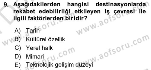 Destinasyon Yönetimi Dersi 2021 - 2022 Yılı (Final) Dönem Sonu Sınav Soruları 9. Soru