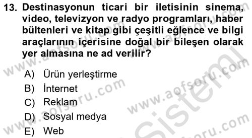 Destinasyon Yönetimi Dersi 2022 - 2023 Yılı Yaz Okulu Sınav Soruları 13. Soru