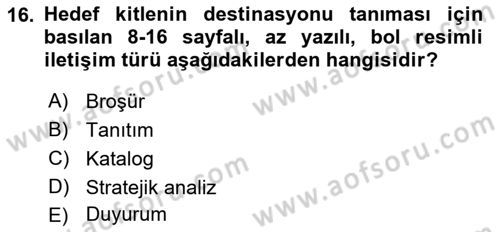 Destinasyon Yönetimi Dersi 2022 - 2023 Yılı Yaz Okulu Sınav Soruları 16. Soru